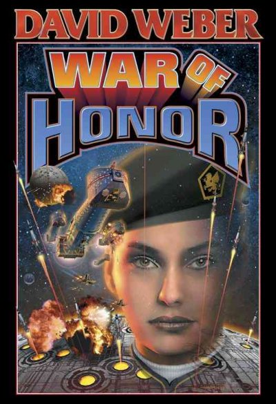 War of honor / David Weber.