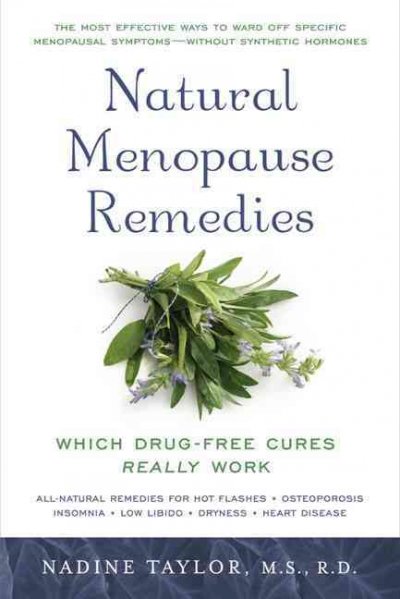 Natural menopause remedies : which drug-free cures really work / Nadine Taylor.