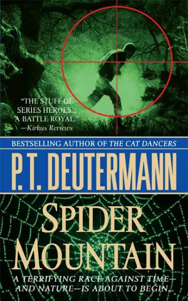 Spider Mountain / P.T. Deutermann.