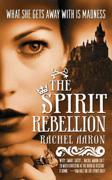 The spirit rebellion / Rachel Aaron.