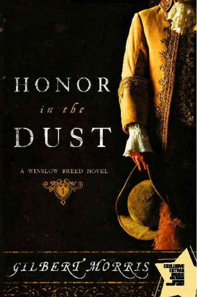 Honor in the dust / Gilbert Morris.