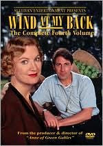 Wind at my back [videorecording] : the complete fourth season / a Kevin Sullivan production.