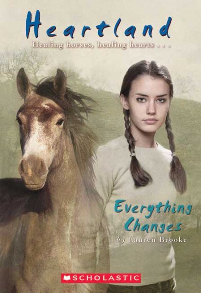 Everything changes / Lauren Brooke.