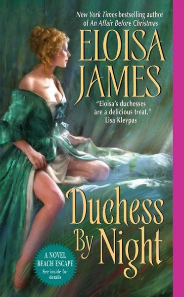 Duchess by night [electronic resource] / Eloisa James.