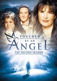 Touched by an angel. The second season