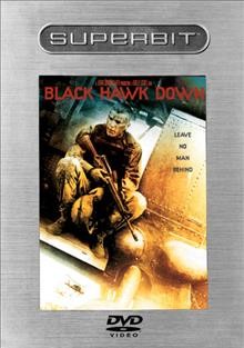 Black Hawk down [video recording (DVD)] / Revolution Studios and Jerry Bruckheimer Films present ; a Ridley Scott film ; in association with Scott Free Productions ; produced by Jerry Bruckheimer, Ridley Scott ; directed by Ridley Scott ; screenplay by Ken Nolan.