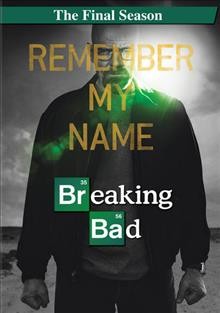 Breaking bad : The final season / [videorecording].