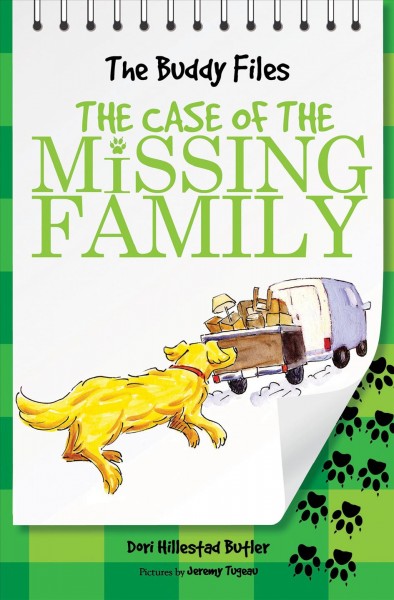 The Buddy files [electronic resource] : the case of the missing family / Dori Hillestad Butler ; pictures by Jeremy Tugeau.