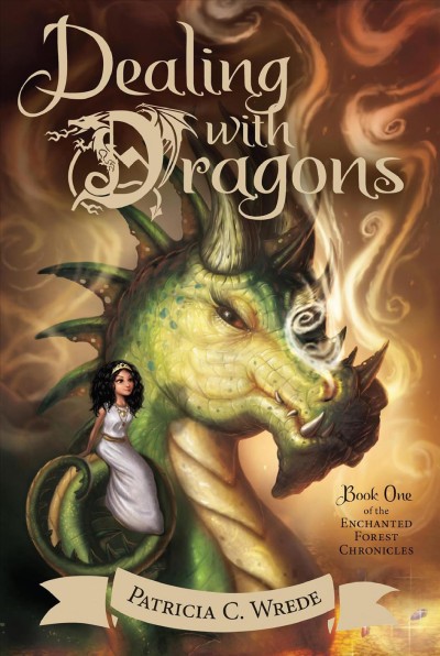 Dealing with dragons [electronic resource] / Patricia C. Wrede.