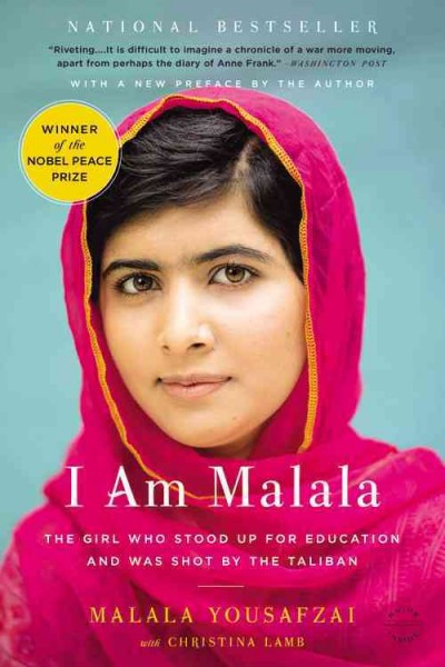 I am Malala : the girl who stood up for education and was shot by the Taliban / Malala Yousafzai ; with Christina Lamb.