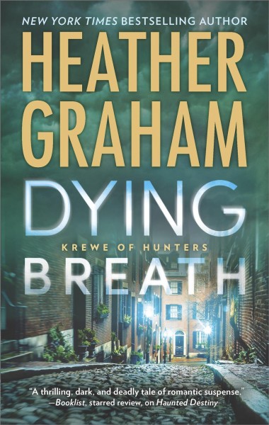 Dying breath / Heather Graham.