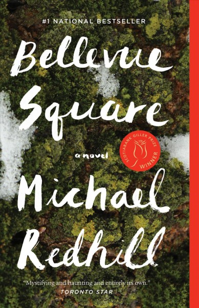 Bellevue Square / Michael Redhill.