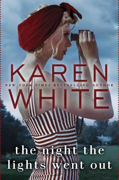 The night the lights went out / Karen White.