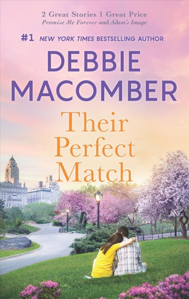 Their perfect match / Debbie Macomber.