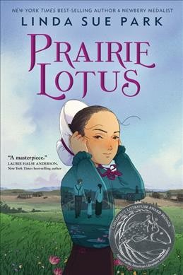 Prairie lotus / Linda Sue Park.