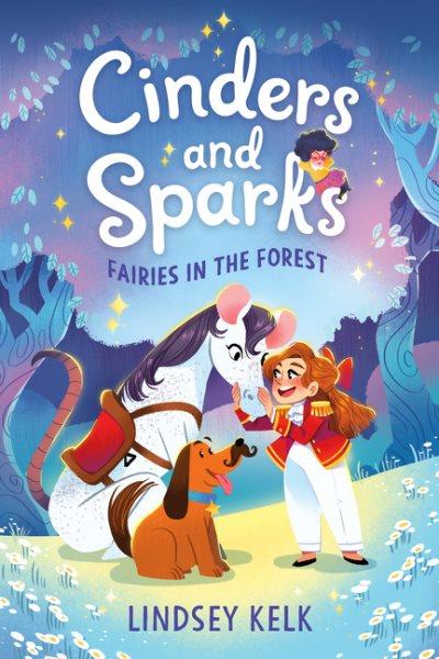 Fairies in the forest / Lindsey Kelk ; illustrated by Pippa Curnick.