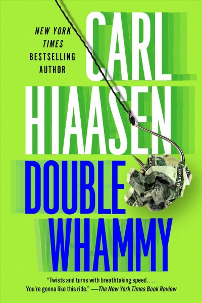 Double whammy / Carl Hiaasen.