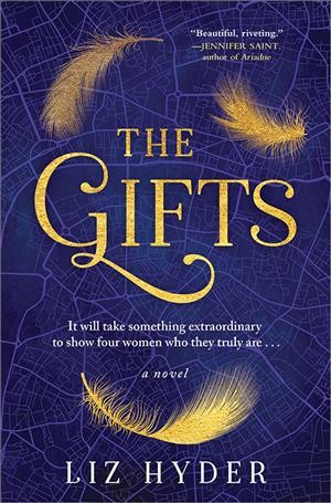 The gifts : a novel / Liz Hyder.