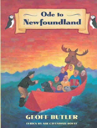 Ode to Newfoundland / Geoff Butler ; lyrics by Cavendish Boyle.