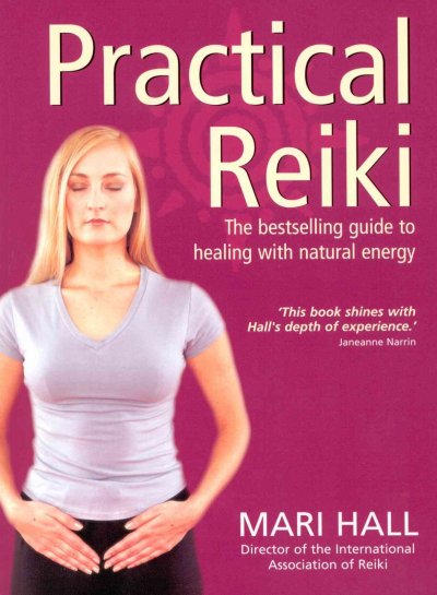Practical Reiki / Mari Hall.