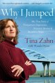 Why I jumped : my true story of postpartum depression, dramatic rescue & return to hope  Cover Image