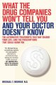 Go to record What the drug companies won't tell you and your doctor doe...
