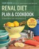 Renal diet plan & cookbook : the optimal nutrition guide to manage kidney disease  Cover Image