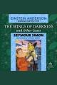 The wings of darkness and other cases Einstein anderson series, book 5. Cover Image