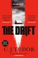 The drift : a novel  Cover Image