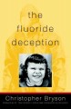 Go to record The fluoride deception