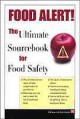 Go to record Food alert! : the ultimate sourcebook for food safety